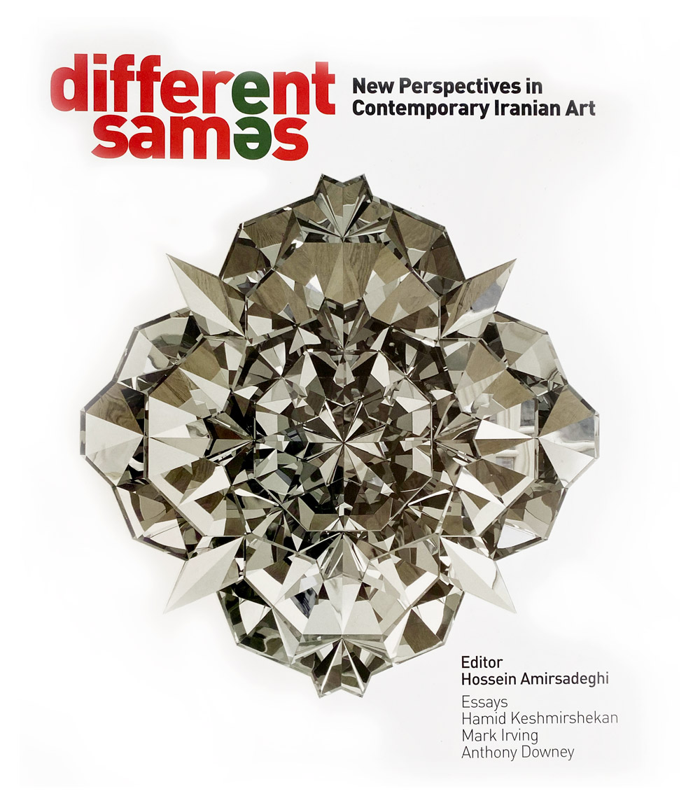Different Samess: New Perspectives in Contemporary Iranian Art