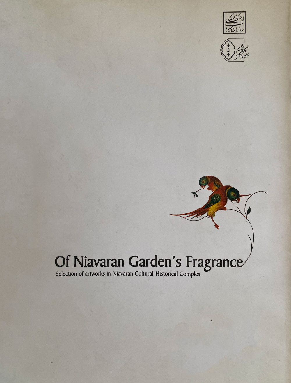 Of Niavaran Garden's Fragrance